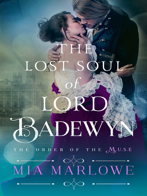 Title details for The Lost Soul of Lord Badewyn by Mia Marlowe - Available